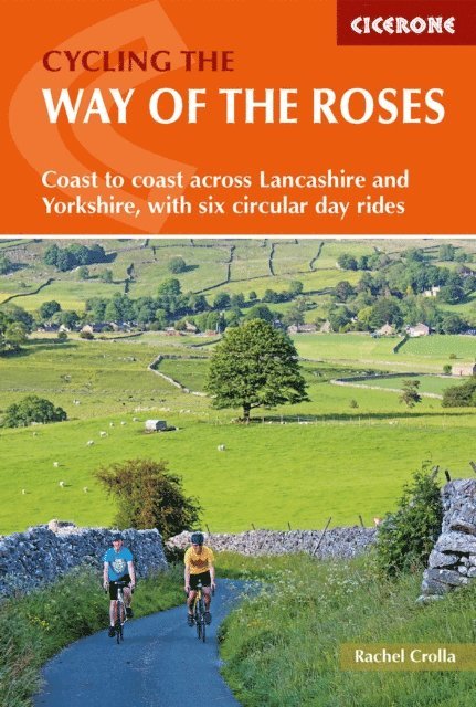 Rachel Crolla - Cycling the Way of the Roses, E-bok