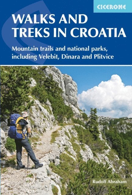 Rudolf Abraham - Walks and Treks in Croatia, E-bok