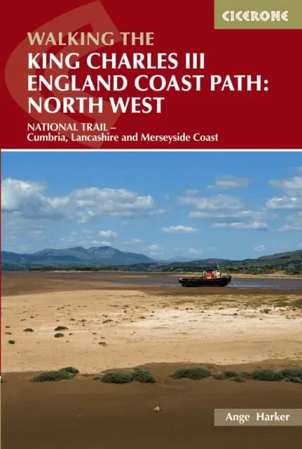 Ange Harker - Walking the King Charles III England Coast Path: North West, E-bok. Tillgänglighet: Lägg i varukorg