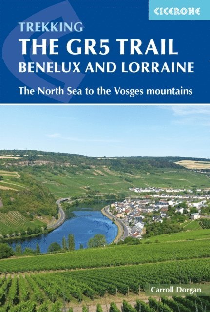 Carroll Dorgan - GR5 Trail - Benelux and Lorraine, E-bok. Tillgänglighet: Lägg i varukorg