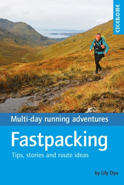 Lily Dyu - Fastpacking, E-bok