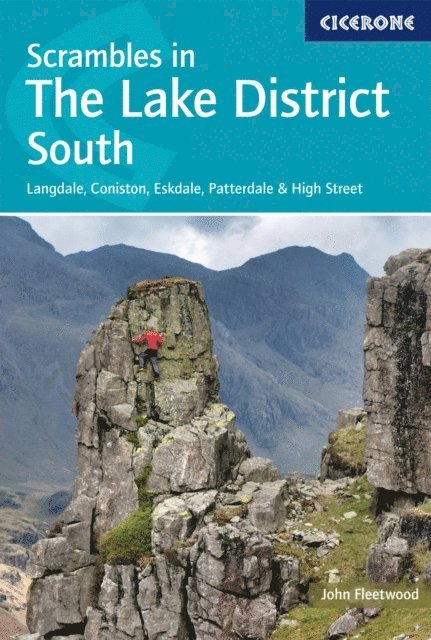 John Fleetwood - Scrambles in the Lake District - South, E-bok