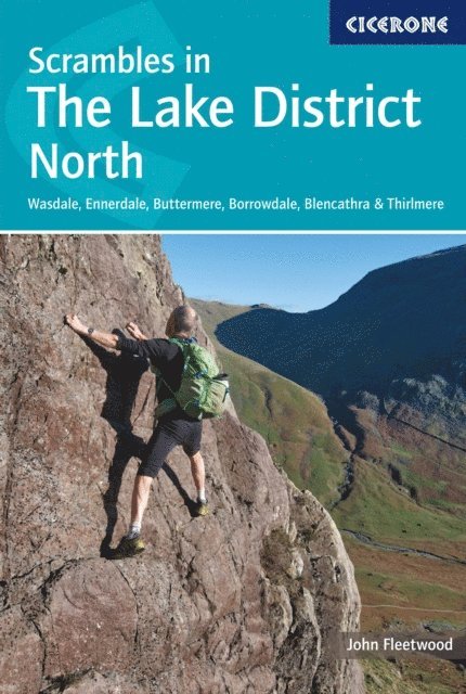 John Fleetwood - Scrambles in the Lake District - North, E-bok