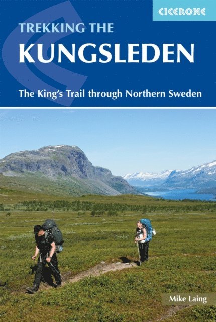 Mike Laing - Trekking the Kungsleden, E-bok