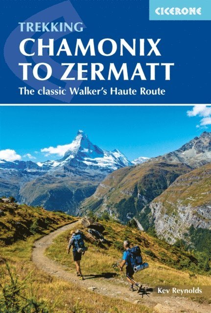 Kev Reynolds - Chamonix to Zermatt, E-bok