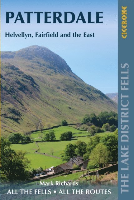 Mark Richards - Walking the Lake District Fells - Patterdale, E-bok