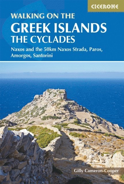 Gilly Cameron-Cooper - Walking on the Greek Islands - the Cyclades, E-bok