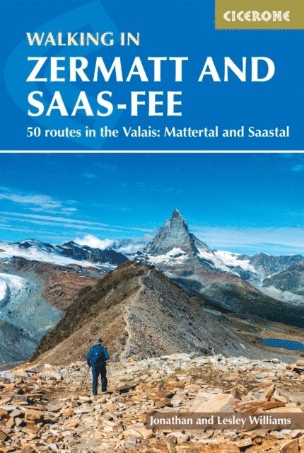 Jonathan Williams, Lesley Williams - Walking in Zermatt and Saas-Fee, E-bok