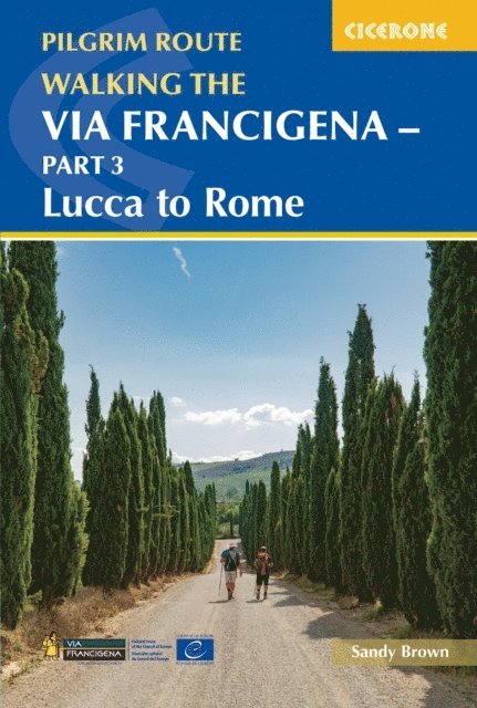 The Reverend Sandy Brown - Walking the Via Francigena Pilgrim Route - Part 3, E-bok