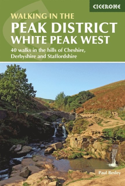 Paul Besley - Walking in the Peak District - White Peak West, E-bok