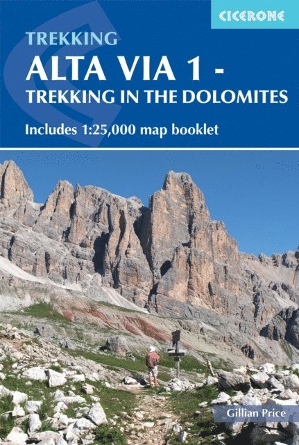 Gillian Price - Alta Via 1 - Trekking in the Dolomites, E-bok