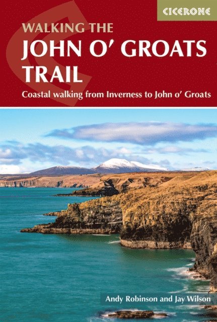Jay Wilson, Andy Robinson - Walking the John o' Groats Trail, E-bok