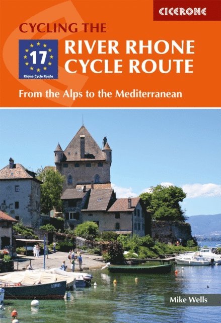 Mike Wells - River Rhone Cycle Route, E-bok