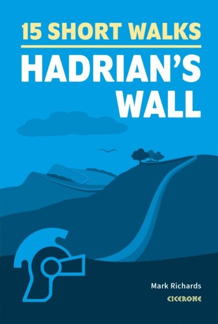 Mark Richards - 15 Short Walks Hadrian's Wall, E-bok. Tillgänglighet: Lägg i varukorg