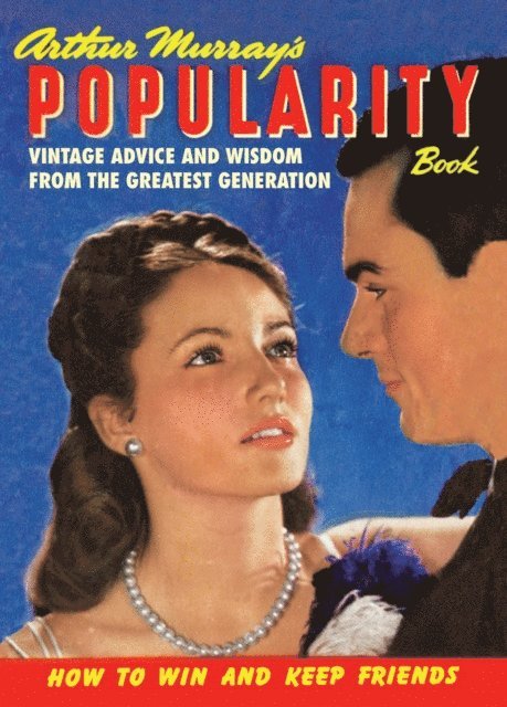 Arthur Murray - Arthur Murray’s Popularity Book, E-bok