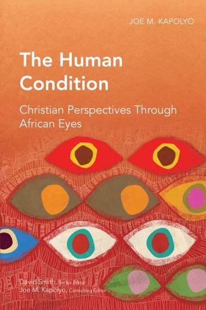 Joe M. Kapolyo - Human Condition, E-bok