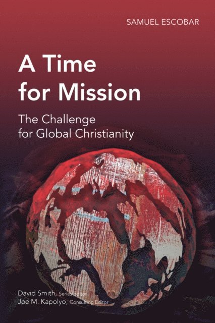 Samuel Escobar - Time for Mission, E-bok