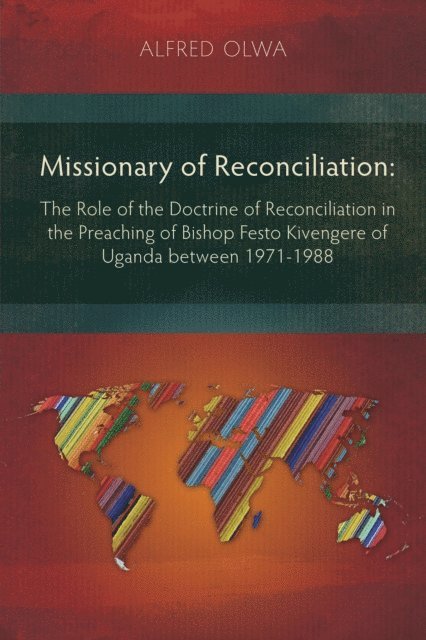 Alfred Olwa - Missionary of Reconciliation, E-bok