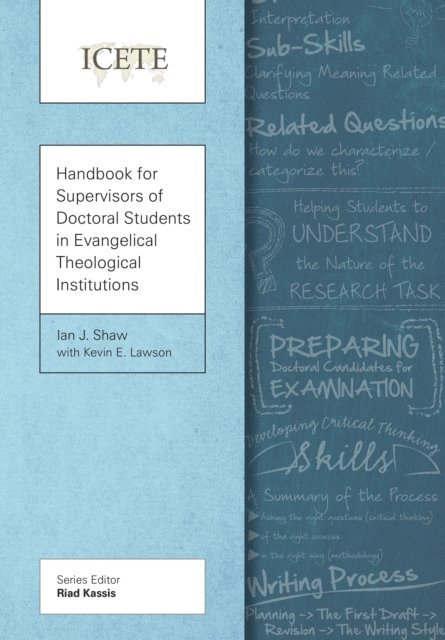Kevin E. Lawson, Ian J. Shaw - Handbook for Supervisors of Doctoral Students in Evangelical Theological Institutions, E-bok