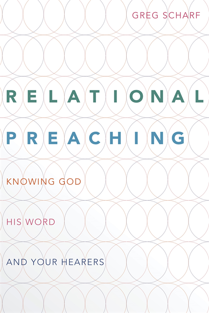 Greg Scharf - Relational Preaching, E-bok
