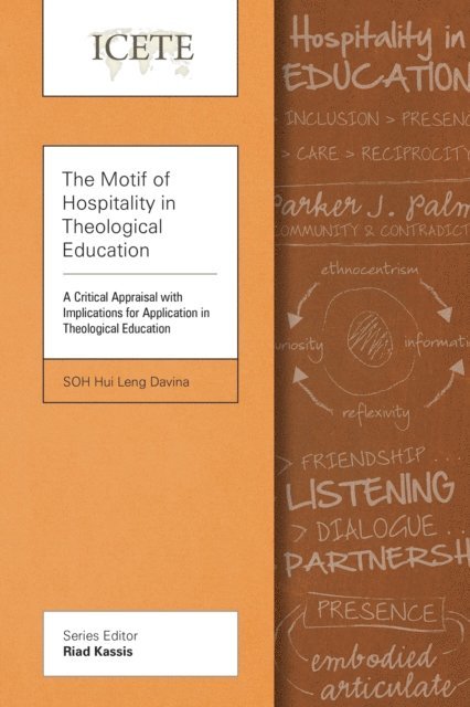 Davina Hui Leng Soh - Motif of Hospitality in Theological Education, E-bok