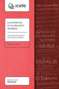 excelencia en la educaci�n teol�gica