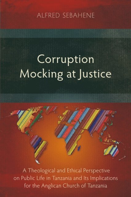 Alfred Sebahene - Corruption Mocking at Justice, E-bok