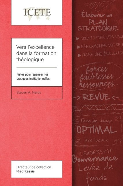 Steven A. Hardy - Vers l’excellence dans la formation théologique, E-bok
