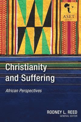 Rodney Reed - Christianity and Suffering, Häftad. Tillgänglighet: Lägg i varukorg