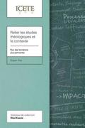 Relier les �tudes th�ologiques et le contexte