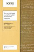 Bonnes pratiques pour la formation doctorale en theologie