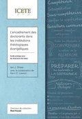 L'encadrement des doctorants dans les institutions thologiques vangliques
