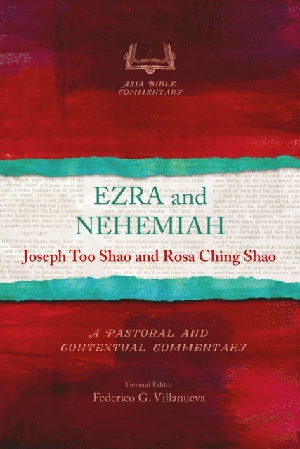Rosa Ching Shao, Joseph Too Shao - Ezra and Nehemiah, E-bok
