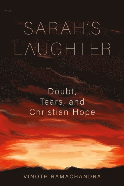 Vinoth Ramachandra - Sarah's Laughter, E-bok