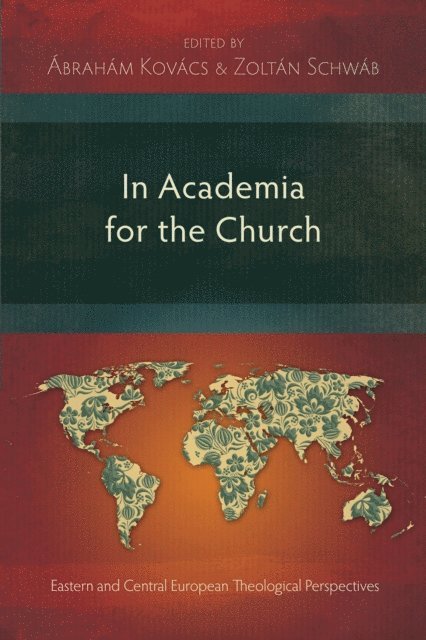 Zoltan Schwab, Abraham Kovacs - In Academia for the Church, E-bok