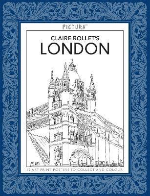 Claire Rollet - Pictura Prints: London, Häftad
