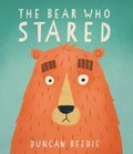 Bear Who Stared