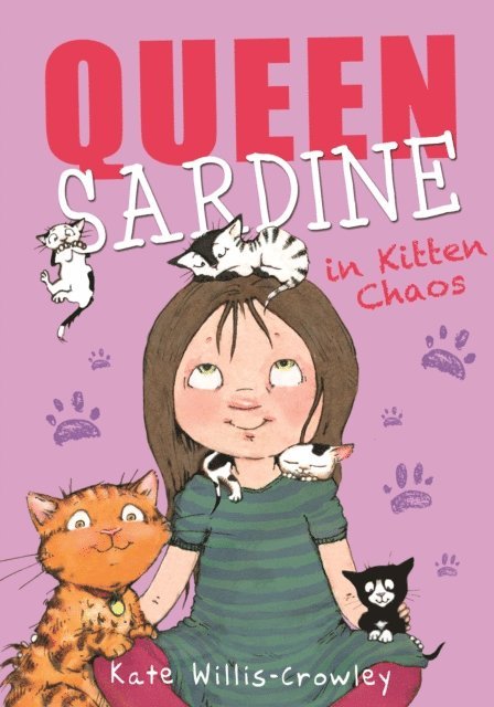 Kate Willis-Crowley - Queen Sardine in Kitten Chaos, E-bok. Tillgänglighet: Lägg i varukorg