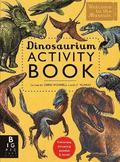 Dinosaurium Activity Book