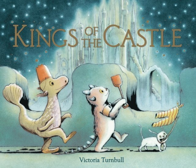 Victoria Turnbull - Kings of the Castle, E-bok