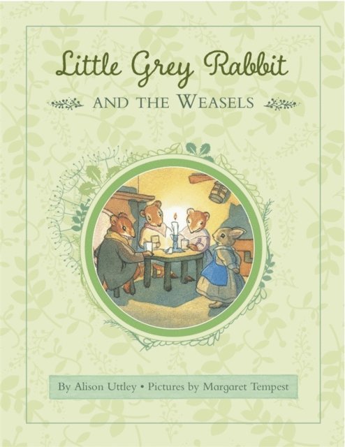 The Alison Uttley Literary Property Trust and the Trustees of the Estate of the Late Margaret Mary - Little Grey Rabbit: Rabbit and the Weasels, E-bok. Tillgänglighet: Lägg i varukorg