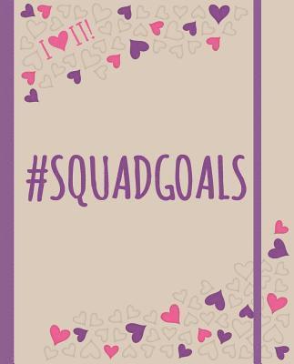 Frankie Jones - #Squadgoals, Inbunden