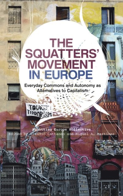 Squatting Europe Kollective - Squatters' Movement in Europe, E-bok