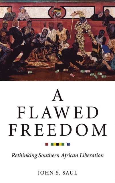 John S. Saul - Flawed Freedom, E-bok
