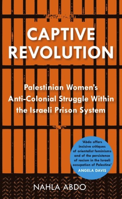 Nahla Abdo - Captive Revolution, E-bok