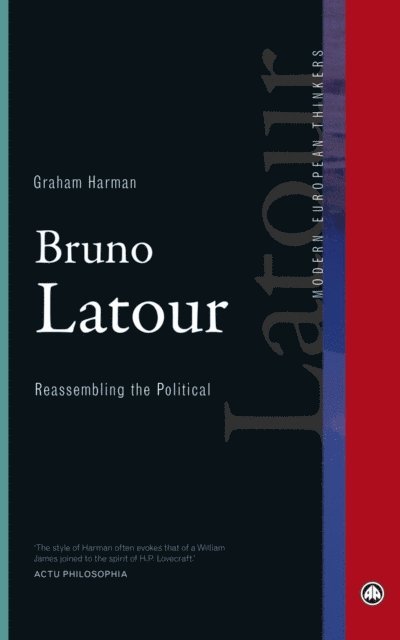 Graham Harman - Bruno Latour, E-bok