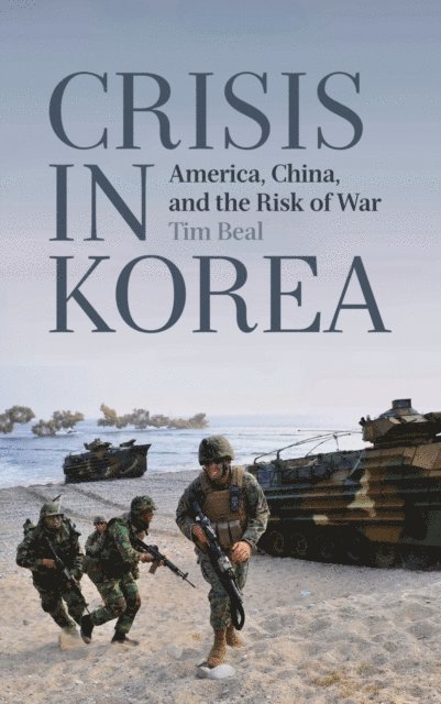Tim Beal - Crisis in Korea, E-bok