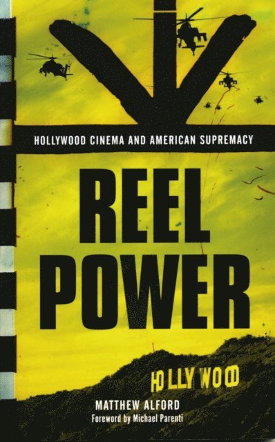 Matthew Alford - Reel Power, E-bok. Tillgänglighet: Lägg i varukorg