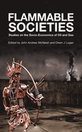 Flammable Societies