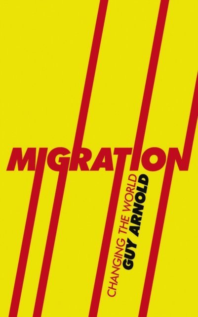 Guy Arnold - Migration, E-bok